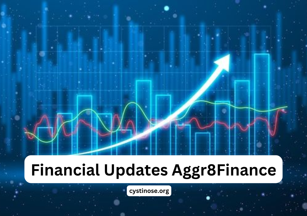 Financial Updates Aggr8Finance – Stay Informed, Stay Smart!