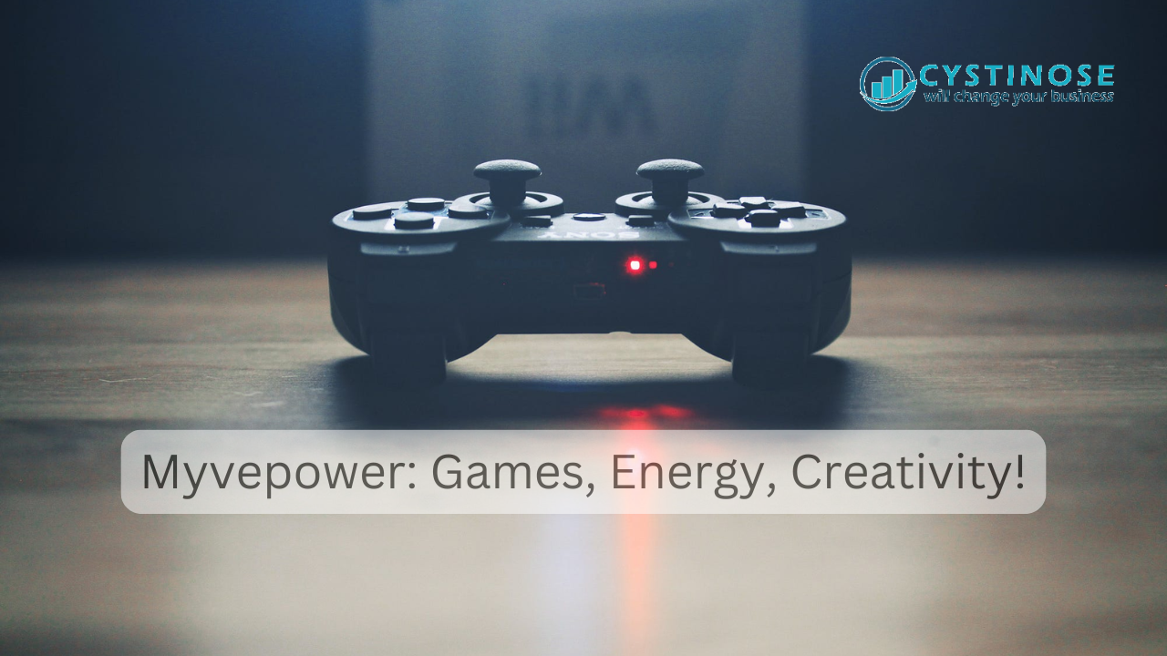 myvepower: Games, Energy, Creativity!