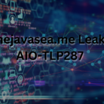 Thejavasea.me Leaks AIO-TLP287: What’s Really Happening?