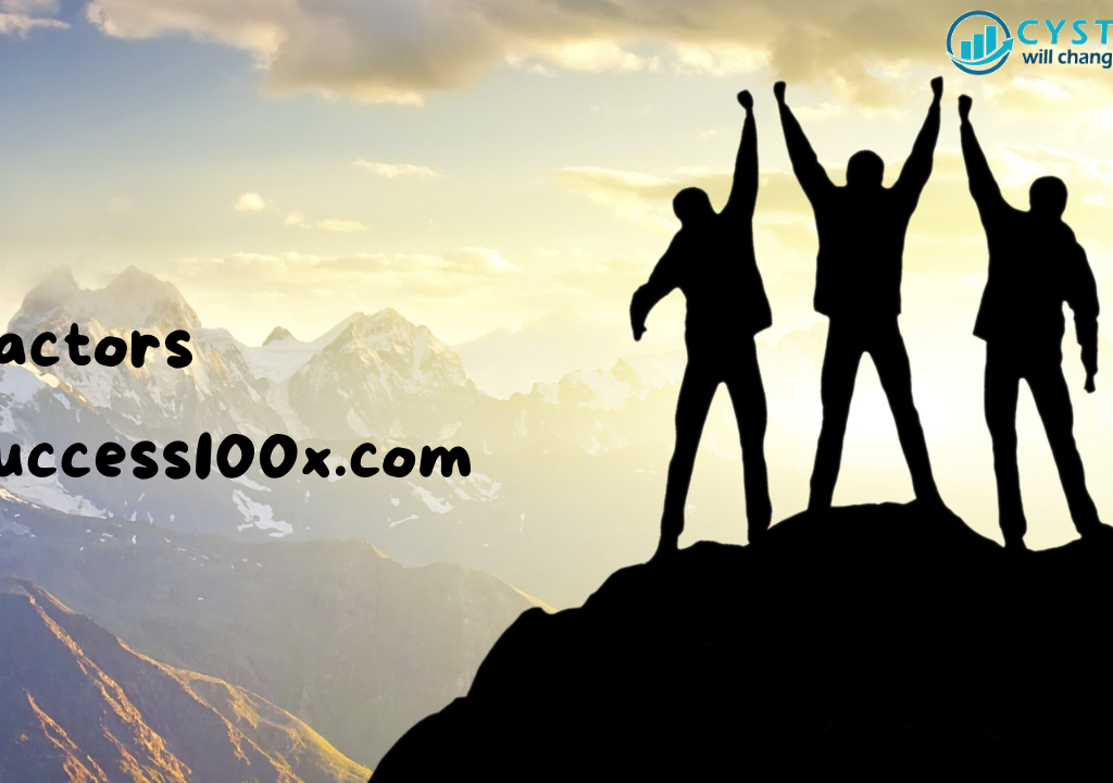 Level Up Your Life With Success100x.com factors