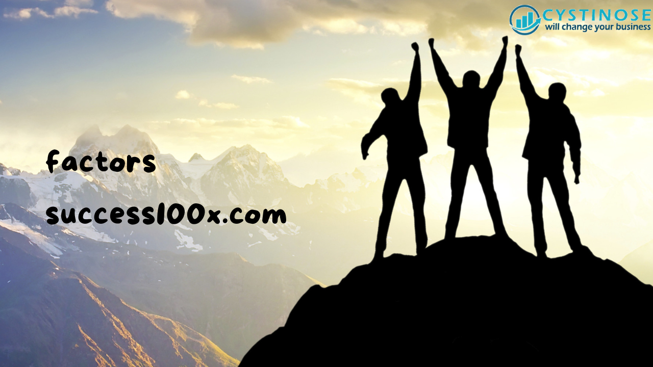 Level Up Your Life With Success100x.com factors